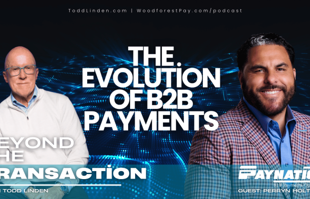 Beyond the Transaction: Redefining B2B Payments with Perryn Holtrop