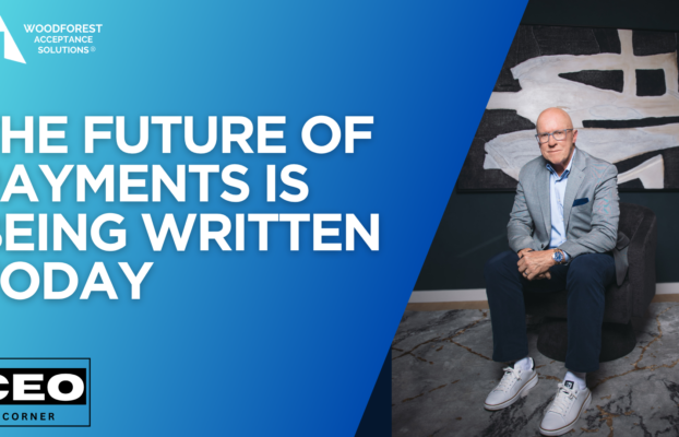 The Future of Payments Is Being Written Today
