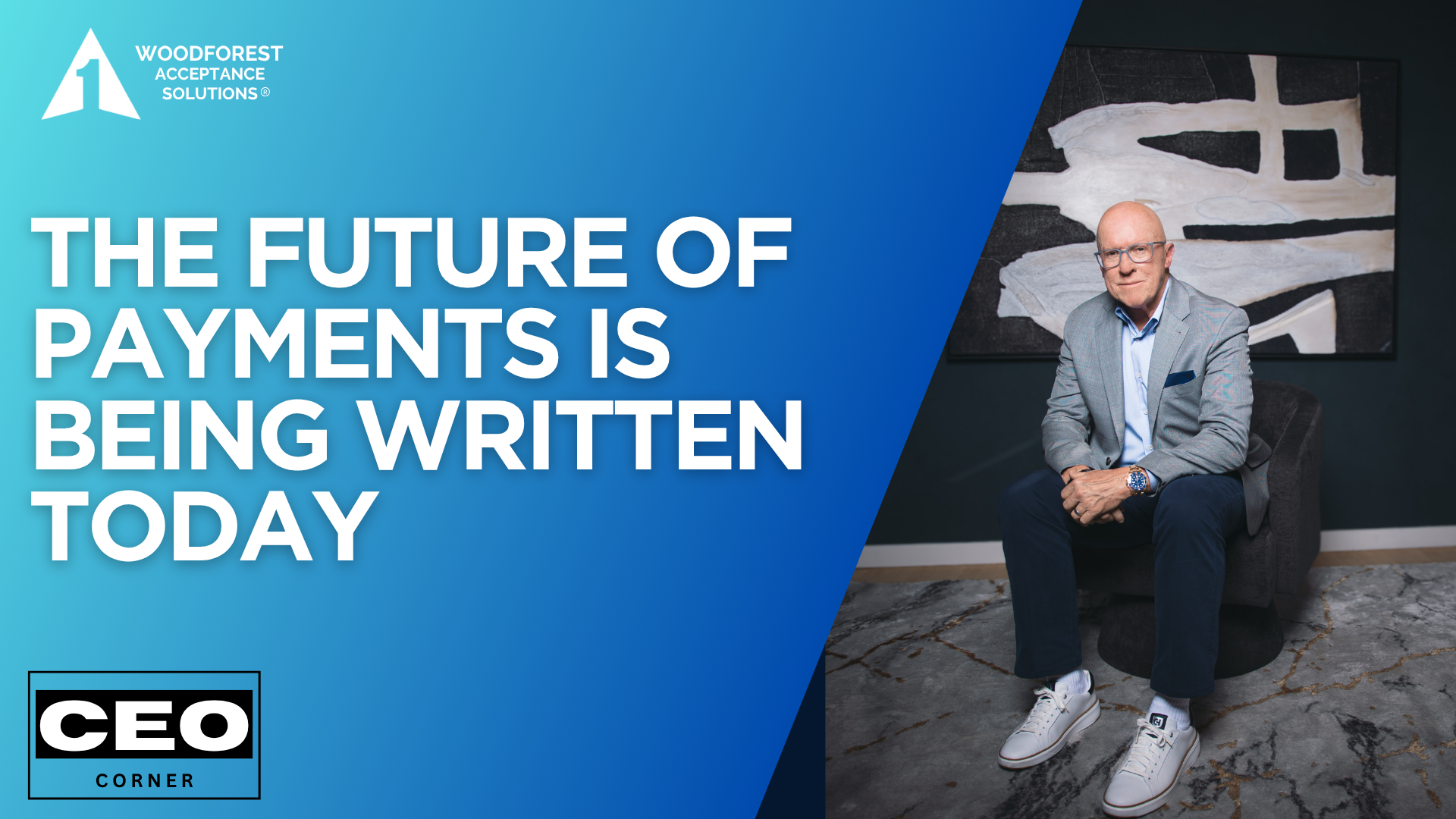 The Future of Payments Is Being Written Today